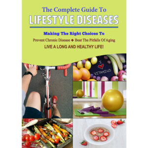 The Complete Guide To Lifestyle Diseases